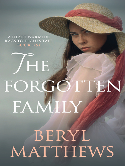 Title details for The Forgotten Family by Beryl Matthews - Available